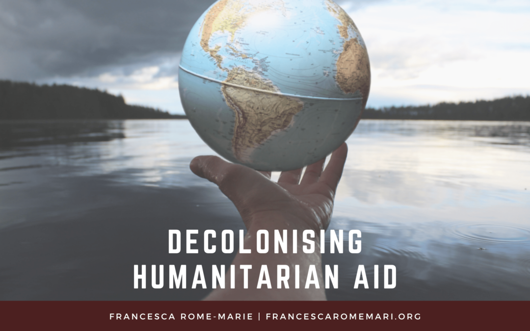Decolonising Humanitarian Aid