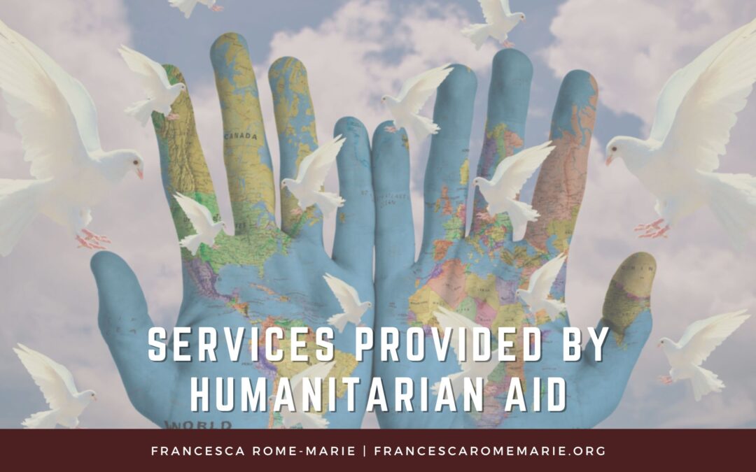 Services Provided by Humanitarian Aid